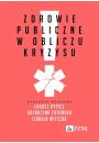 eBook Zdrowie publiczne w obliczu kryzysu mobi epub