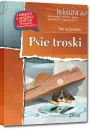 Psie troski. Lektura z opracowaniem