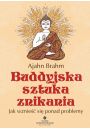eBook Buddyjska sztuka znikania. Jak wznie si ponad problemy epub