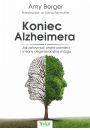 eBook Koniec Alzheimera. Jak zatrzyma utrat pamici i zmiany degeneracyjne mzgu mobi epub