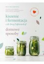 eBook Kiszenie i fermentacja z dr Ew Dbrowsk mobi epub