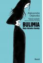 eBook Bulimia. Moja historia choroby mobi epub