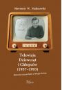 eBook Telewizja Dziewczt i Chopcw (1957–1993) mobi