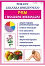 PSM i bolesne miesiczki