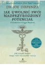 Jak uwolni swj nadprzyrodzony potencja