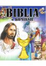 Biblia w komiksie Opowie o Bogu i wielkich bohaterach ( z obwolut)