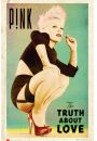 Pink - The Truth About Love - plakat 61x91,5 cm
