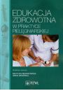 eBook Edukacja zdrowotna w praktyce pielęgniarskiej mobi epub
