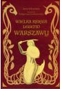 Wielka ksiga legend Warszawy