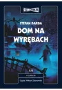 Audiobook Dom na Wyrbach. Wyrby. Tom 1 mp3