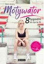 Motywator. 8 tygodni do bycia fit