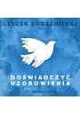 Audiobook Dowiadczy uzdrowienia mp3