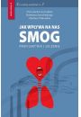 eBook Jak wpywa na nas smog pdf