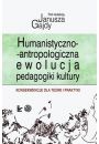 eBook Humanistyczno-antropologicznaewolucja pedagogiki kultury pdf