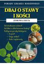 eBook Dbaj o stawy i koci. Zdrowa dieta pdf