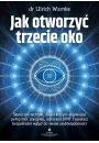 eBook Jak otworzy trzecie oko pdf mobi epub