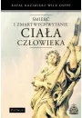 eBook mier i zmartwychwstanie ciaa czowieka pdf