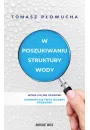 eBook W poszukiwaniu struktury wody mobi epub