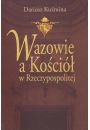 eBook Wazowie a Koci w Rzeczypospolitej pdf