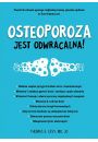 Osteoporoza jest odwracalna!