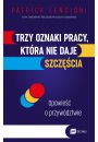 eBook Trzy oznaki pracy, ktra nie daje szczcia mobi epub