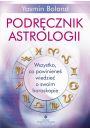 eBook Podrcznik astrologii. Wszystko, co powiniene wiedzie o swoim horoskopie epub