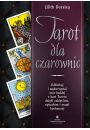 Tarot dla czarownic.. Odblokuj i wykorzystaj moc..