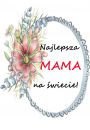Najlepsza mama - plakat 42x59,4 cm