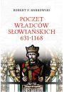 Poczet wadcw sowiaskich 631-1168