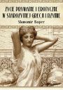 ycie prywatne i erotyczne w staroytnej Grecji i Rzymie