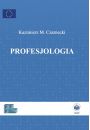 eBook Profesjologia. Nauka o profesjonalnym rozwoju czowieka pdf