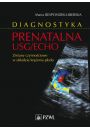 eBook Diagnostyka prenatalna USG/ECHO. Zaburzenia czynnociowe w ukadzie krenia podu mobi epub