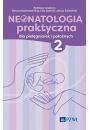 eBook Neonatologia praktyczna dla pielgniarek i poonych Tom 2 mobi epub