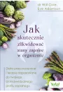 Jak skutecznie zlikwidowa stany zapalne w organizmie