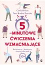 eBook 5-minutowe wiczenia wzmacniajce. Bezpieczny i skuteczny trening dla osb 50+ mobi epub