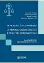 eBook Wybrane zagadnienia z prawa medycznego i polityki zdrowotnej dla studentw kierunkw medycznych mobi epub