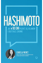 Hashimoto. Jak w 90 dni pozby si objaww i odzyska zdrowie