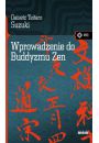 Wprowadzenie do Buddyzmu Zen