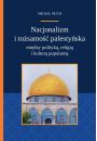 eBook Nacjonalizm i tosamo palestyska midzy polityk religi i kultur popularn pdf