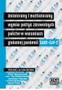 eBook Unilateralny i multilateralny wymiar polityk zdrowotnych pastw w warunkach globalnej pandemii SARS-CoV-2 pdf