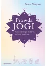 Prawda jogi. Przewodnik po historii, filozofii, praktyce