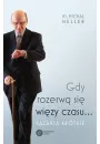 Gdy rozerw si wizy czasu