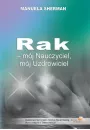 Rak - mj Nauczyciel, mj Uzdrowiciel