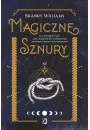 Magiczne sznury. Jak wykorzysta moc wzw do manifestacji pragnie i praktyk magicznych