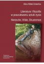 eBook Literatura i filozofia w poszukiwaniu sztuki ycia: Nietzsche, Wilde, Shusterman pdf